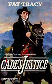CADE'S JUSTICE