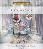 cover of The Silver Chair (Radio Theatre)