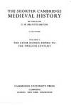 The Shorter Cambridge Medieval History in Two Volumes.; Volume I: The Later Roman Empire to the...