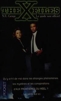 THE X FILES. Le guide non officiel