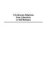 U.S.-Korean Relations from Liberation to Self-Reliance: The Twenty-Year Record. by MACDONALD, Donald Stone