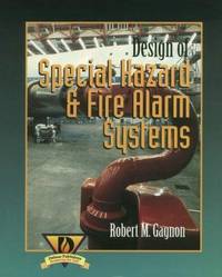 Design of Special Hazard and Fire Alarm Systems by Robert Gagnon - Hardcover - 1998 - from Rob Briggs Books (SKU: 22666)