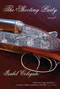 The Shooting Party: A Novel