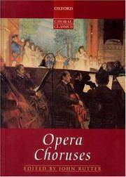 Oxford Choral Classics Opera Choruses (Oxford Choral Classics)