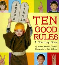 Ten Good Rules : A Counting Book