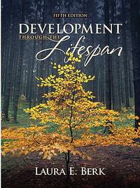 Development Through the Lifespan (ISBN: 9780205687930)