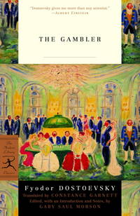 The Gambler (Modern Library Classics) de Dostoevsky, Fyodor