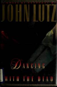 Dancing With the Dead (a Thomas Dunne Book)