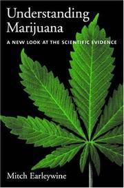 Uinderstanding Marijuana. a New Look At the Scientific Evidence.