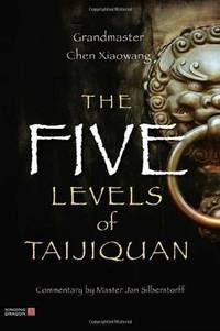 The Five Levels Of Taijiquan