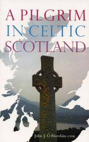 Pilgrim in Celtic Scotland