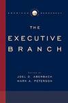 The Executive Branch.