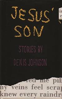 cover of Jesus' Son: Stories