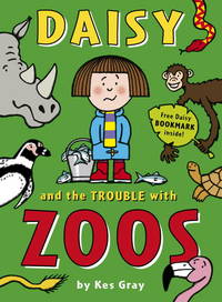 Daisy and the Trouble with Zoos (Daisy series)