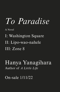 To Paradise: A Novel