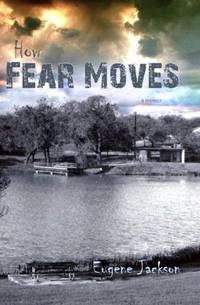 How Fear Moves