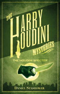 Harry Houdini Mysteries: The Houdini Specter