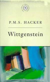 The Great Philosophers: Wittgenstein by Hacker, Peter - 10/27/1997