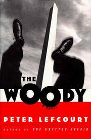 The Woody - a Novel