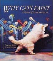 cover of Why Cats Paint: A Theory of Feline Aesthetics