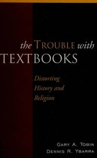 The Trouble with Textbooks: Distorting History and Religion