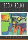 Introduction to Social Policy : An Introduction by Blakemore