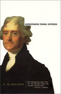 Understanding Thomas Jefferson