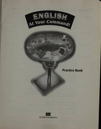 English At Your Command! Intermediate (First): Practice Book
