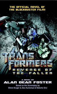 Transformers: Revenge of the Fallen (Transformers (Ballantine Books))