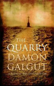 The Quarry: A Novel