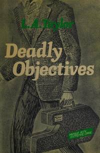 DEADLY OBJECTIVES