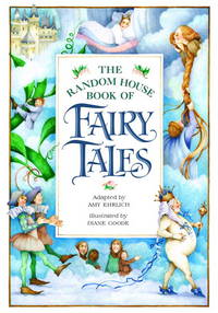 The Random House Book of Fairy Tales de Ehrlich, Amy [Adapter]; Goode, Diane [Illustrator]; - 1985-08-12