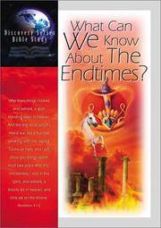 WHAT CAN WE KNOW ABOUT THE ENDTIMES