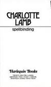 Spellbinding by Charlotte Lamb - 1991-08-01