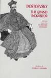 The Grand Inquisitor: With Related Chapters from the Brothers Karamazov