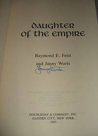 Daughter of The Empire de Raymond E Feist, Janny Wurts - 1987-05-19