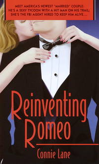 Reinventing Romeo by CONNIE LANE - November 2000