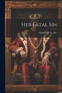 Her Fatal Sin