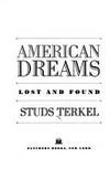 AMERICAN DREAMS: LOST & FOUND