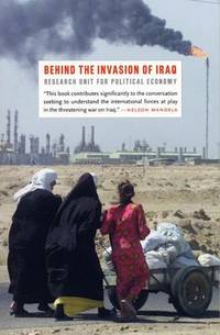 Behind the Invasion of Iraq