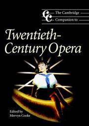 The Cambridge Companion To Twentieth-Century Opera