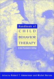 Handbook of Child Behavior Therapy in the Psychiatric Setting (Wiley Series on Personality...
