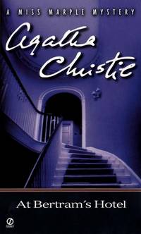 At Bertram&#039;s Hotel (A Miss Marple Mystery) by Christie, Agatha - 2000-03-01