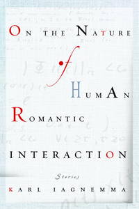 On the Nature of Human Romantic Interaction de Karl Iagnemma - 2003-04-29