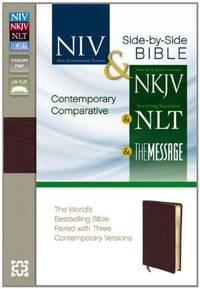cover of Holy Bible: New International Version & New King James Version & New Living Translation & The Message Burgundy Bonded Leather Contemporary Comparative Side-by-Sid