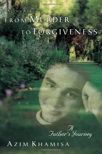 From Murder To Forgiveness