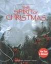 The Spirit of Christmas: Creative Holiday Ideas - Book Sixteen