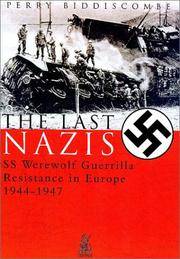 The Last Nazis