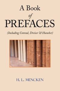 image of A Book of Prefaces (Including Conrad, Dreiser & Huneker)