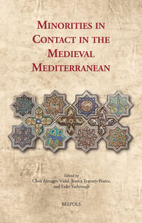 Minorities in Contact in the Medieval Mediterranean